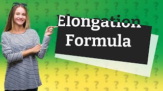 What is the formula for elongation at break [upl. by Waverly]