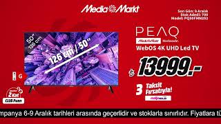 İhtiyaçlar sizde teknolojileri MediaMarkt’ta  PEAQ Webos 4K Led TV 13999TL [upl. by Soinski249]