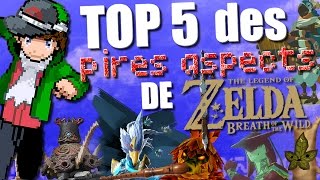 Top 5 des Pires Aspects de Zelda Breath of The Wild  FRQC [upl. by Magee]