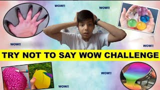 I did the try not to say WOW challenge HARD [upl. by Didier755]