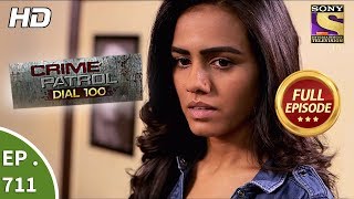 Crime Patrol Dial 100  Ep 711  Full Episode  12th February 2018 [upl. by Lorens]