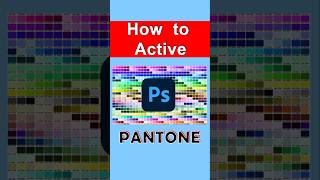 How to Activate Pantone Color Option In Photoshop  How do I enable color in Photoshop [upl. by Garrott598]