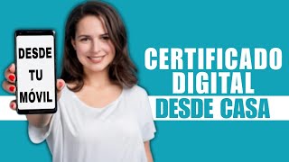 CERTIFICADO DIGITAL SIN SALIR DE CASA [upl. by Aihtenyc]