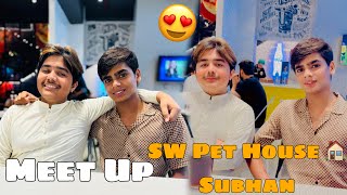 I Met SW Pet House Subhan 🥰 Subhan Nay 100K Subscribers Ki Annocment Kar Dee 🤩 [upl. by Sophia]