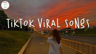 Tiktok viral songs🍹 Trending tiktok 2023  Viral songs latest [upl. by Martens]