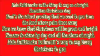 Bing Crosby Mele Kalikimaka Lyrics [upl. by Hailee393]