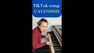 Cavendish Funny Song piano version [upl. by Danziger]