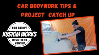 CAR BODY WORK TIPS AND PROJECT CATCH UP [upl. by Netnerb]