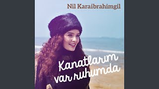 Kanatlarım Var Ruhumda [upl. by Eitak]