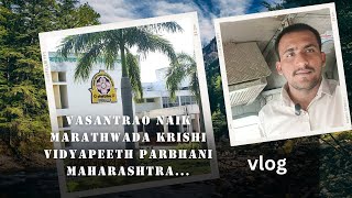 Vasantrao Naik Marathwada Krishi Vidyapeeth Parbhani 🥰🥰 minivlog 2k24 vairalvideo [upl. by Nyladnarb]