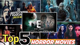 Top 5 Best Horror Movies In Hindi Dubbed  Top New Horror Suspense Thriller Movies [upl. by Nigel]