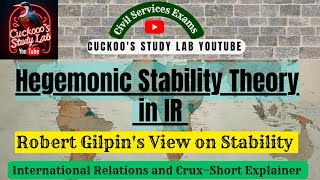 Hegemonic Stability Theory International Relations 2022—23 CSS PMS PCS UPSC Exams IR1 Lecture [upl. by Colwin831]