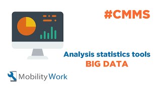 CMMS Industry 40 Mobility Work Analysis Statistics Tools Big Data [upl. by Radu]