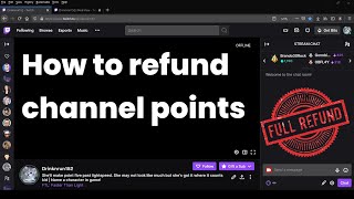 Quick Guide to Twitch Modding 4  Refunding Channel Points [upl. by Grimonia87]