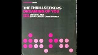 The Thrillseekers  Dreaming Of You Original mix 2002 [upl. by Eno]