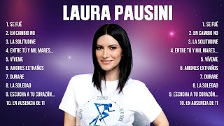 Laura Pausini Top Hits Popular Songs Top 10 Song Collection [upl. by Atronna414]