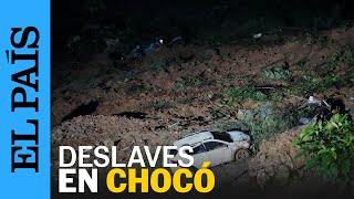 COLOMBIA  Al menos 18 muertos tras derrumbes en Chocó  EL PAÍS [upl. by Gerhardine450]