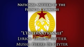 Anthem of the French Commune — quotLInternationalequot  Kaiserreich [upl. by Auqinihs314]