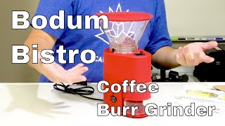 Bodum Bistro Coffee Burr Grinder Unboxed [upl. by Cavan704]