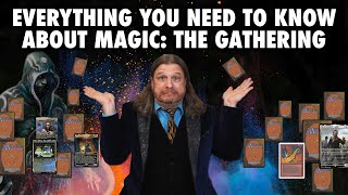 Everything You Need To Know About Magic The Gathering [upl. by Auberbach]