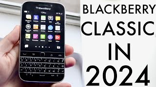 Blackberry Classic In 2024 Still Worth Buying Review [upl. by Aubreir652]