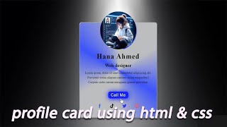 profile card using html ampcss [upl. by Annam]