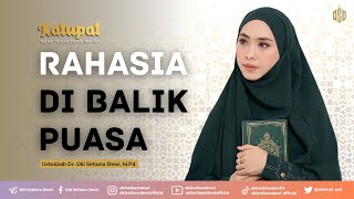 RAHASIA DI BALIK PUASA  Dr Oki Setiana Dewi M Pd [upl. by Selig]