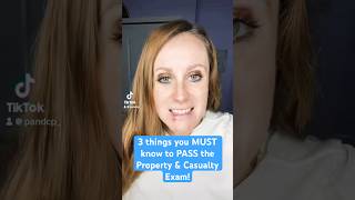 3 MUST know things for you to PASS the Property and Casualty Exam [upl. by Pirozzo4]