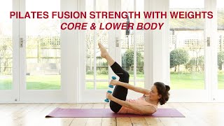 Pilates Fusion Strength With Weights Part 2  Core amp Lower Body 20 mins [upl. by Ornas]