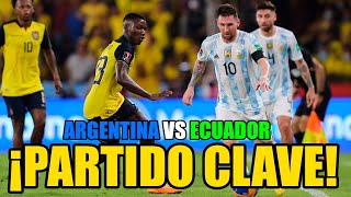 ¡PARTIDO CLAVE  LaPrevia ARGENTINA vs ECUADOR  JUEGA MESSI  AMISTOSO previo a la COPA AMÉRICA [upl. by Ilohcin348]