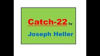 Summary of Catch22 by Joseph Heller in Hindi by Chhagan Arora [upl. by Adianez]