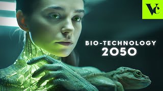 BIOTECHNOLOGY in the Future 2050 Artificial Biology [upl. by Nosmoht134]