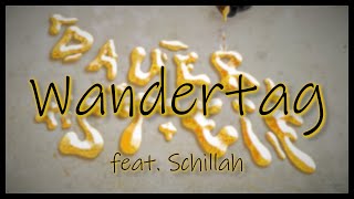 JSTN feat Schillah  Wandertag Lyric Video [upl. by Neely]