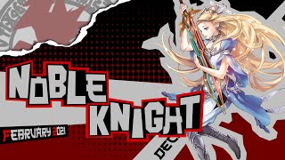 YuGiOh NOBLE KNIGHT  Deck Profile 2021  Peticiones de subs [upl. by Yornek806]