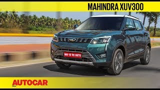 Mahindra XUV300  First Drive Review  Autocar India [upl. by Ateiluj]