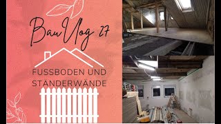 BauVlog 27 Bauen im EG und DG parallel [upl. by Bunny]