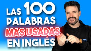 🔴Las PALABRAS más USADAS en INGLÉS y su pronunciación [upl. by Jablon]