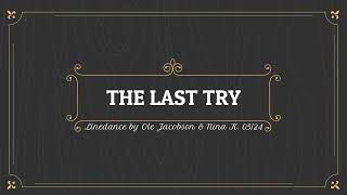 The Last Try  Hey Old Lover Linedance Official Line Dance Demo Choreo Ole Jacobson amp Nina K [upl. by Twyla]