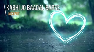 Kabhi Jo Baadal Barse Jackpot Piano Instrumental [upl. by Ramel]