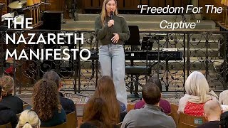 The Nazareth Manifesto  Freedom For The Captive [upl. by Bigelow801]