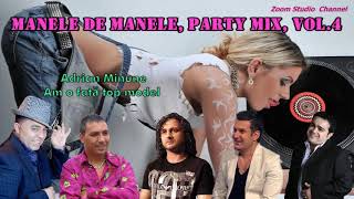 MANELE DE MANELE PARTY MIX VOL 4 ZOOM STUDIO [upl. by Alletsyrc]