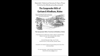 The Gunpowder Mills of Gorham amp Windham Maine [upl. by Pelletier]