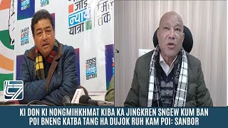 DON KI NONGMIHKHMAT KIBA KA JINGKREN SNGEW KUM BAN POI BNENG KATBA TANG HA DUJOK RUH KAM POI SANBOR [upl. by Feledy]