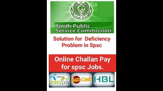 How to Solve Deficiency Problem and Pay Online Challan in SPSC [upl. by Aydidey]