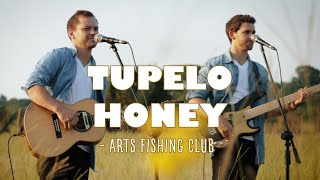 Tupelo Honey  Arts Fishing Club by Monkeys Wedding [upl. by Niawtna]