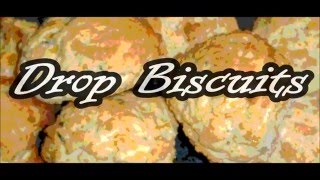 Drop Biscuits [upl. by Allimac585]