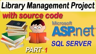 Library Management System Project with code in ASPNET C PART1 [upl. by Eibrad]