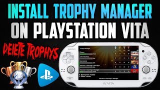 PS Vita Trophy Manager Homebrew App Delete Trophy Data [upl. by Nitin]