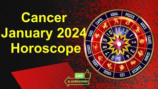 Cancer January 2024 Horoscope [upl. by Rotkiv279]