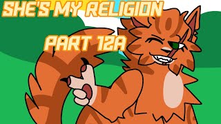 Shes My Religion P12A  Warrior Cats WLW MAP Part [upl. by Augusta]